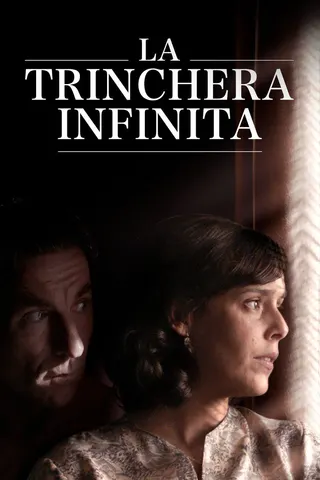 Görsel: TMDB La trinchera infinita afişi