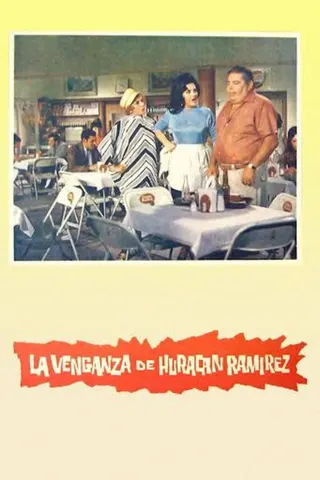 La venganza de Huracán Ramírez afişi