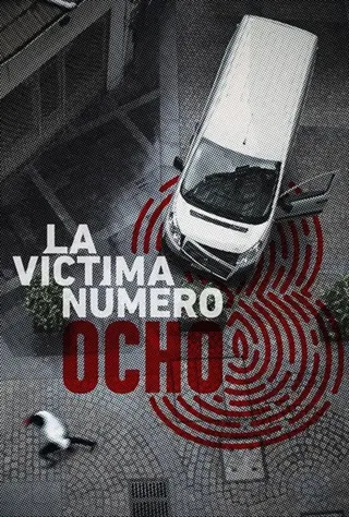 La víctima número 8 afişi
