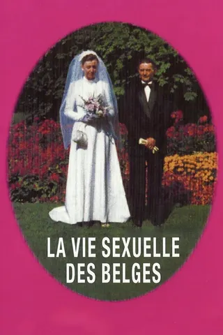 La Vie sexuelle des Belges 1950-1978 afişi