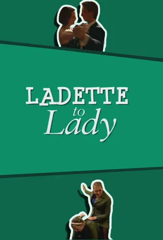 Görsel: TMDB Ladette to Lady afişi