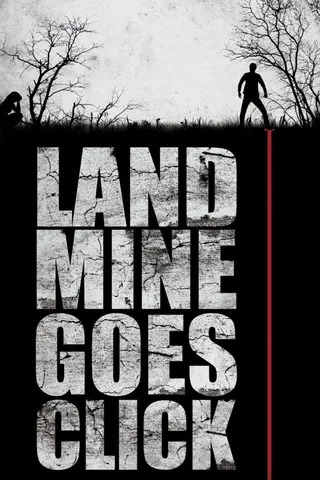 Görsel: TMDB Landmine Goes Click afişi