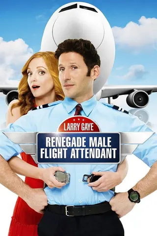 Görsel: TMDB Larry Gaye: Renegade Male Flight Attendant afişi