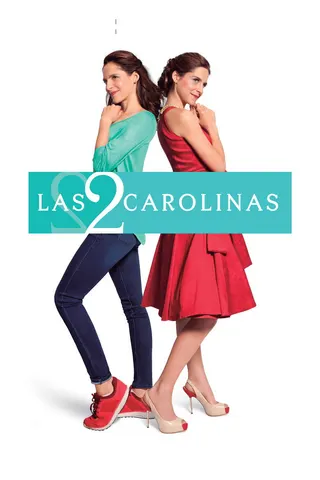 Las 2 Carolinas afişi