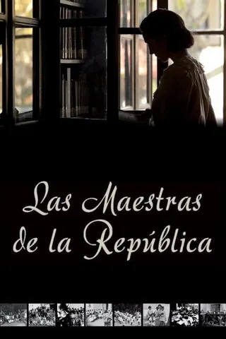 Görsel: TMDB Las maestras de la República afişi