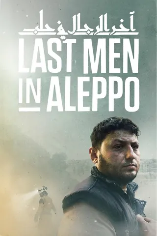 Görsel: TMDB Last Men in Aleppo afişi