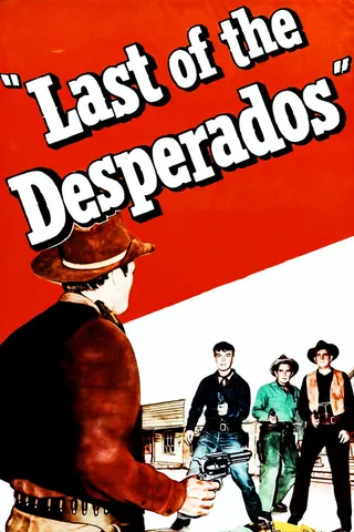 Görsel: TMDB Last of the Desperados afişi