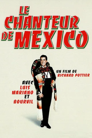 Görsel: TMDB Le Chanteur de Mexico afişi