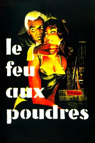 Görsel: TMDB Le Feu aux poudres afişi