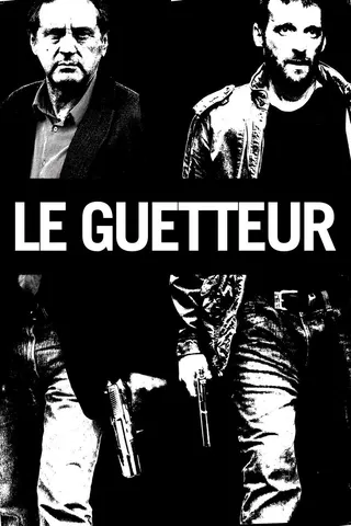 Görsel: TMDB Le Guetteur afişi