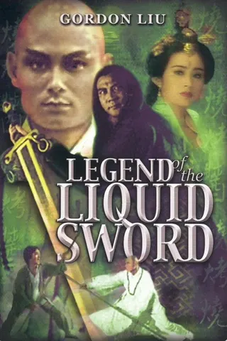 Görsel: TMDB Legend of the Liquid Sword afişi
