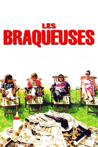 Görsel: TMDB Les Braqueuses afişi