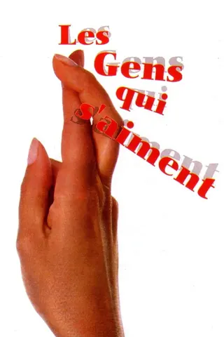 Les Gens qui s'aiment afişi