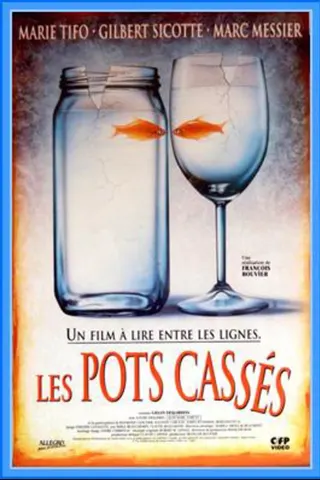 Les Pots cassés afişi