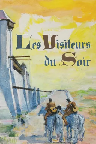 Görsel: TMDB Les Visiteurs du Soir afişi