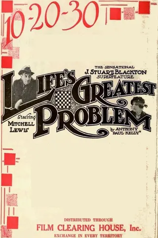 Life's Greatest Problem afişi