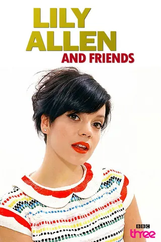 Görsel: TMDB Lily Allen and Friends afişi