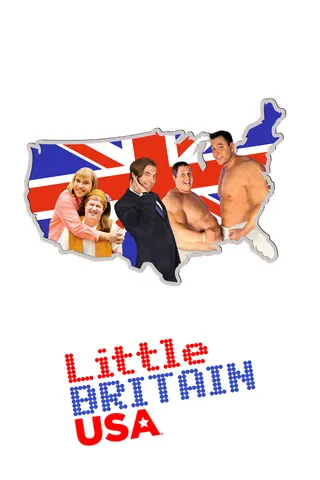 Görsel: TMDB Little Britain USA afişi