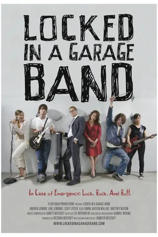 Locked in a Garage Band afişi