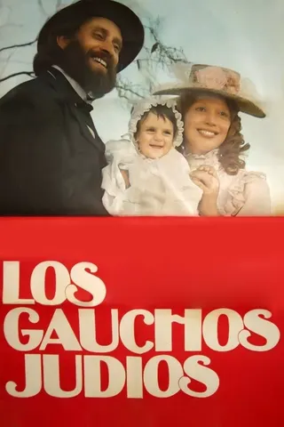 Görsel: TMDB Los Gauchos judíos afişi