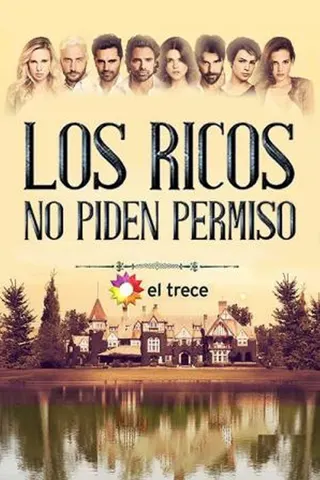 Görsel: TMDB Los ricos no piden permiso afişi