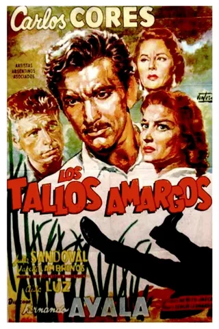 Los tallos amargos afişi