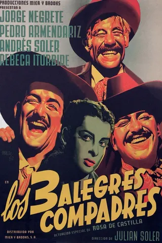 Los tres alegres compadres afişi