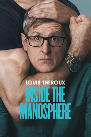 Louis Theroux: Inside the Manosphere afişi