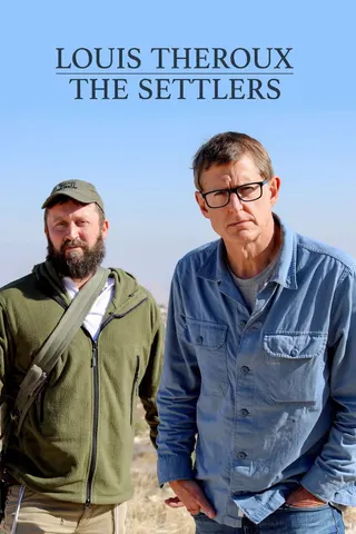 Louis Theroux: The Settlers afişi