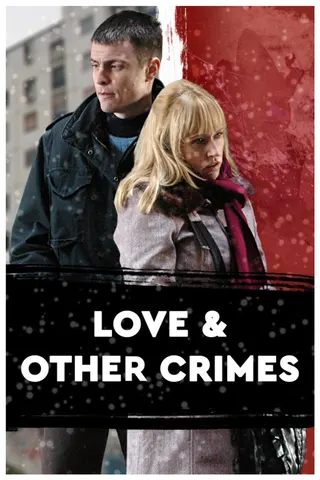 Görsel: TMDB Love and Other Crimes afişi