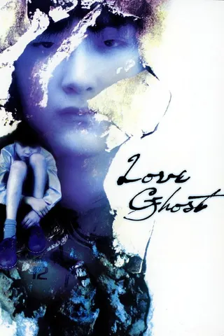 Love Ghost afişi