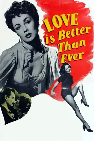 Love Is Better Than Ever afişi