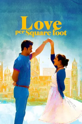 Love Per Square Foot afişi