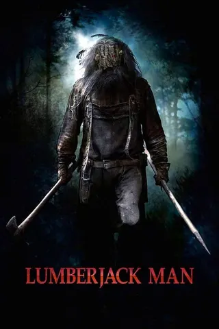 Görsel: TMDB Lumberjack Man afişi