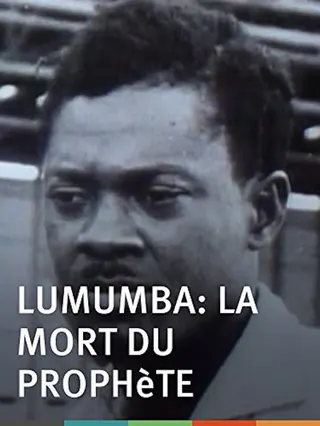 Lumumba, la mort d'un prophète afişi