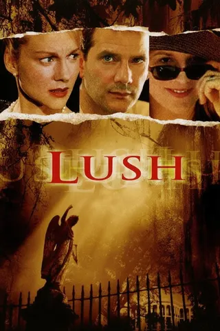 Görsel: TMDB Lush afişi