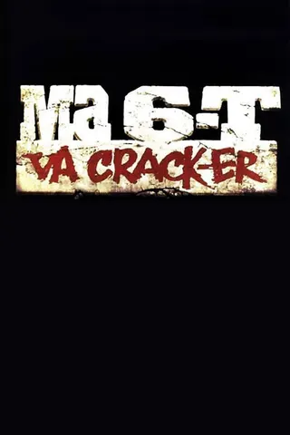 Ma 6-T va crack-er afişi