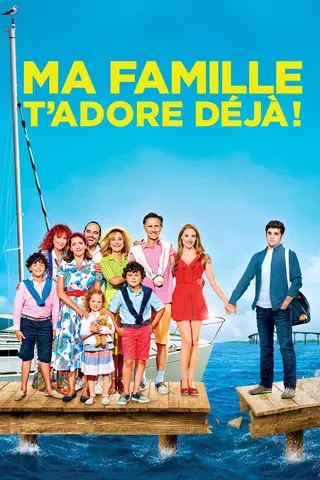 Görsel: TMDB Ma famille t'adore déjà ! afişi