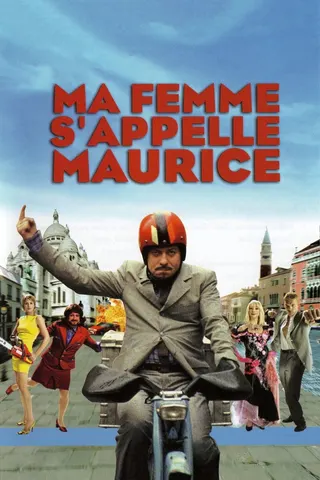 Ma femme s'appelle Maurice afişi