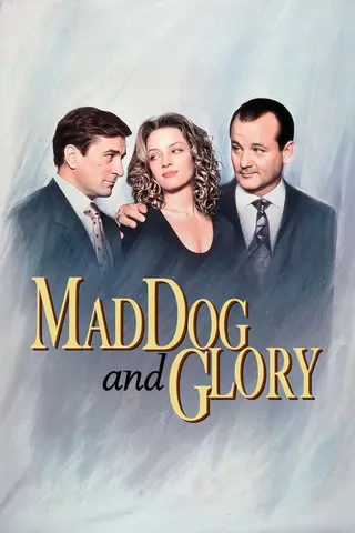 Görsel: TMDB Mad Dog and Glory afişi