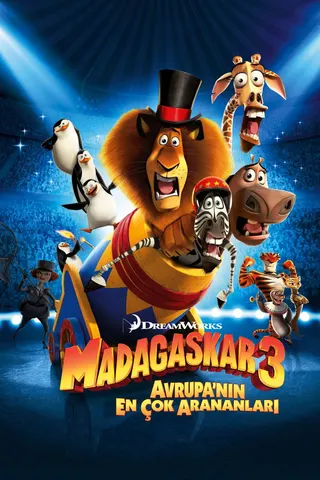 Görsel: TMDB Madagaskar 3: Avrupa'nın En Çok Arananları afişi