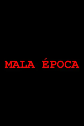 Görsel: TMDB Mala Época afişi
