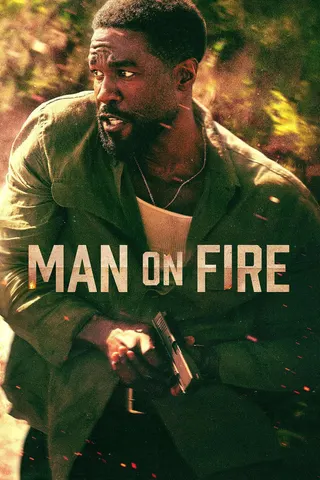 Görsel: TMDB Man on Fire afişi