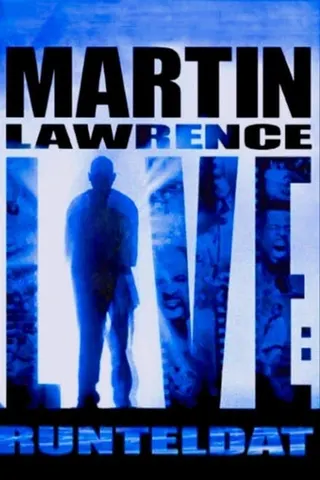 Martin Lawrence Live: Runteldat afişi
