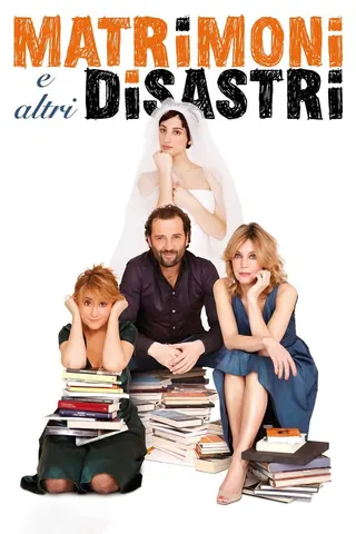 Görsel: TMDB Matrimoni e altri disastri afişi