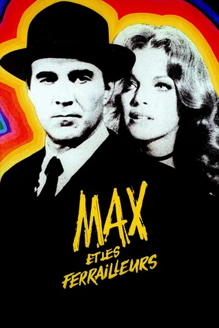 Max et les Ferrailleurs afişi