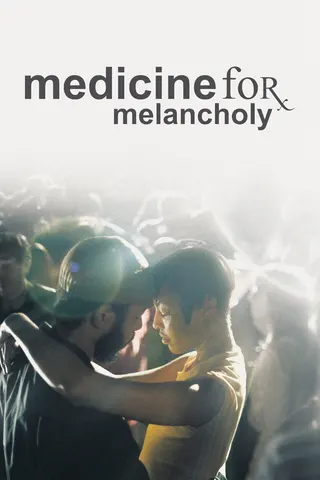 Medicine for Melancholy afişi
