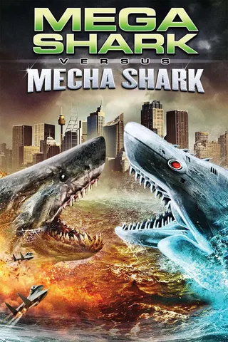 Mega Shark Versus Mecha Shark afişi