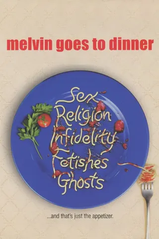Melvin Goes to Dinner afişi