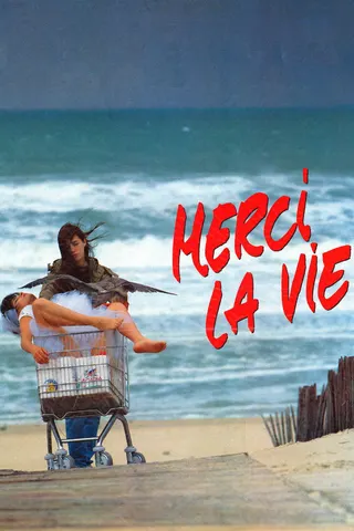 Merci la vie afişi